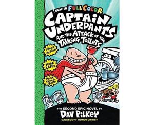 Captain Underpants and the Attack of the Talking Toilets  Captain Underpants Series  Color Edition