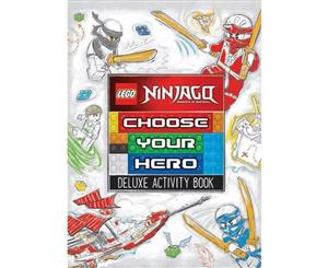 Choose Your Hero Deluxe Activity Book  LEGO Ninjago