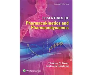 Essentials of Pharmacokinetics and Pharmacodynamics  2nd edition