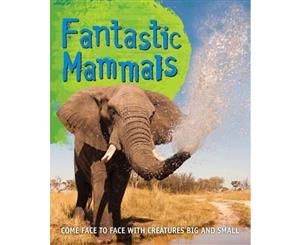 Fast Facts! Fantastic Mammals