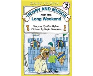 Henry and Mudge and the Long Weekend