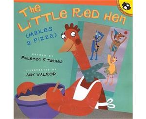 Little Red Hen (Makes A Pizza)