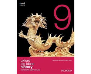 Oxford Big Ideas History 9 Victorian Curriculum  Student Book + obook assess