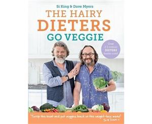 The Hairy Dieters Go Veggie