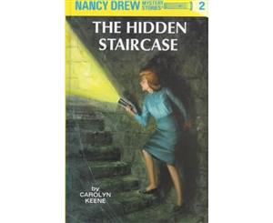 The Hidden Staircase  Original Nancy Drew 02