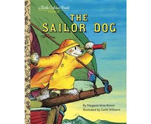 The Sailor Dog  A Little Golden Book Classic