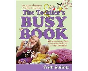 The Toddler's Busy Book