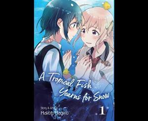 Tropical Fish Yearns for Snow Vol. 1