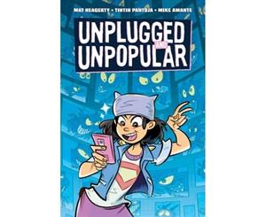 Unplugged and Unpopular - Hardback