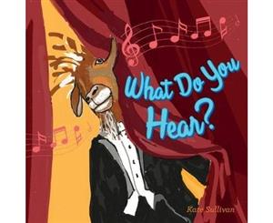 What Do You Hear - Board book