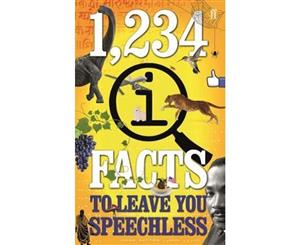 1234 QI Facts to Leave You Speechless