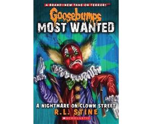 A Nightmare on Clown Street  Goosebumps Most Wanted  Number 7