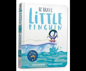 Be Brave Little Penguin