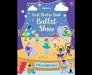 First Sticker Book Ballet Show