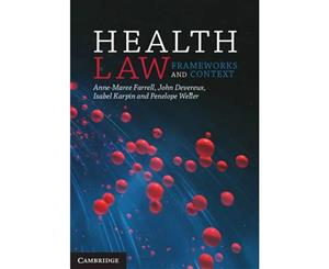 Health Law  Frameworks and Context