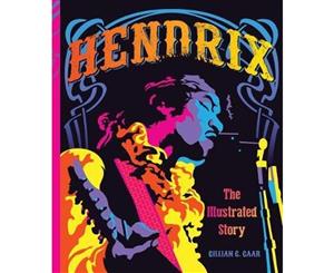 Hendrix  The lllustrated Story