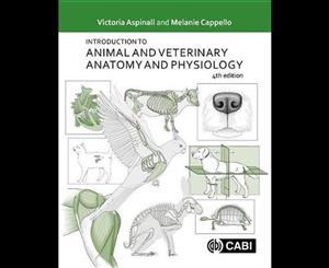 Introduction to Animal and Veterinary Anatomy and Physiology  4th edition