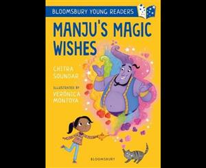 Manju's Magic Wishes  A Bloomsbury Young Reader