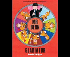 Mr Benn  Gladiator