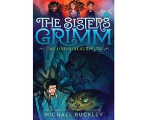 Sisters Grimm  Book Two The Unusual Suspects (10th anniversary reissue)