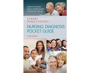 Sparks & Taylor's Nursing Diagnosis Pocket Guide