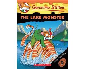 The Lake Monster  Geronimo Stilton Mini Mystery  Book 2