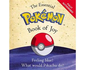 The Official Pokmon Book of Joy  Feeling blue What would Pikachu do