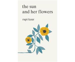 The Sun and Her Flowers