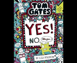 Tom Gates  Yes! No. (Maybe...) (re-release)