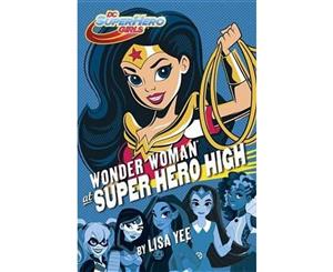 Wonder Woman at Super Hero High  DC Super Hero Girls