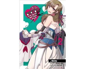 Do You Love Your Mom and Her Two-Hit Multi-Target Attacks Vol. 2 (manga) - Paperback