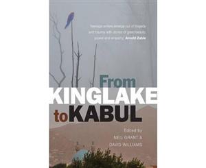 From Kinglake to Kabul