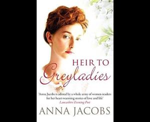 Heir To Greyladies (Greyladies Trilogy 1)