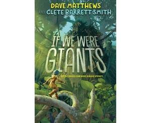 If We Were Giants - Hardback