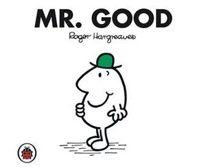 Mr Good  Mr. Men Series