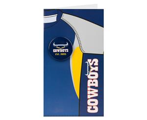 North Queensland Cowboys NRL Birthday Greeting Card with Badge