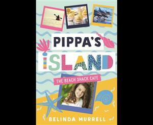 Pippa's Island  The Beach Shack Cafe  Pippa's Island Book 1