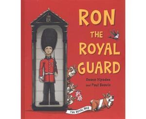 Ron the Royal Guard - Hardback