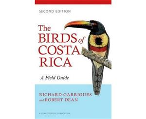 The Birds of Costa Rica  A Field Guide