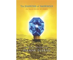 The Diamond of Darkhold  Ember Series  Book 4