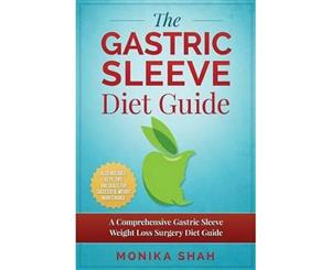 The Gastric Sleeve Diet