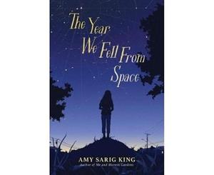 The Year We Fell From Space - Paperback