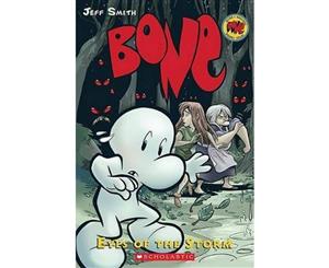 Bone  Eyes of the Storm  The Bone Adventures  Volume 3