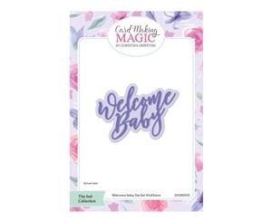 Craft Essentials - The Christina Griffiths Card Making Magic 6x6inch Collection - Welcome Baby die set