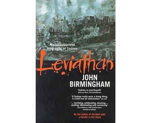 Leviathan The Unauthorised Biography of Sydney