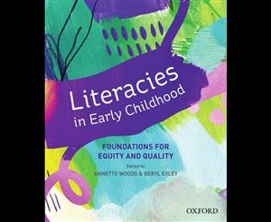 Literacies in Early Childhood  Foundations for Equity and Quality