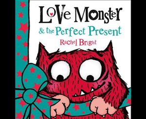 Love Monster And The Perfect Present