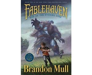 Rise of the Evening Star  Fablehaven  Book 2