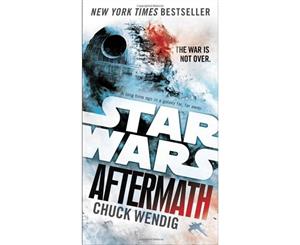 Star Wars  Aftermath  The Aftermath Trilogy  Book 1