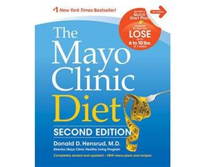 The Mayo Clinic Diet